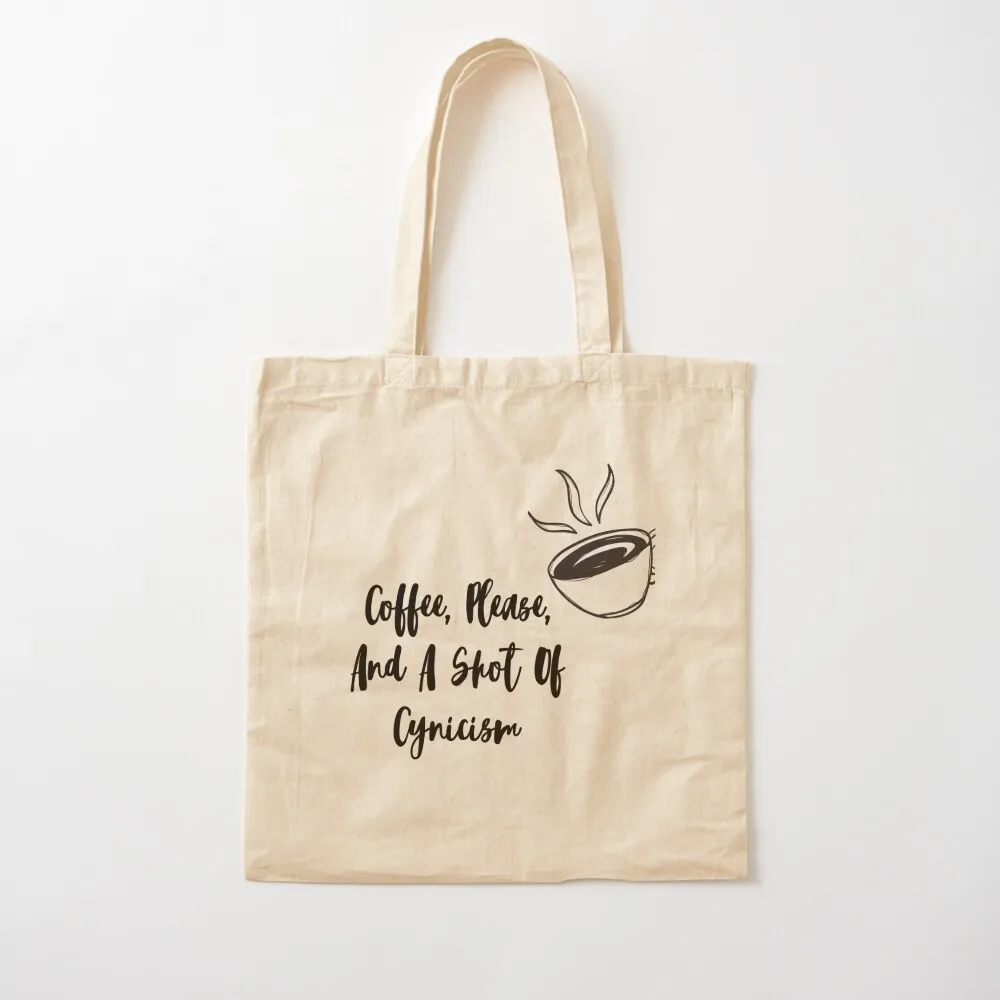 Coffee, please, and a shot of cynicism. Tote Bag canvas tote bag eco bag folding canvas shopping Cloth