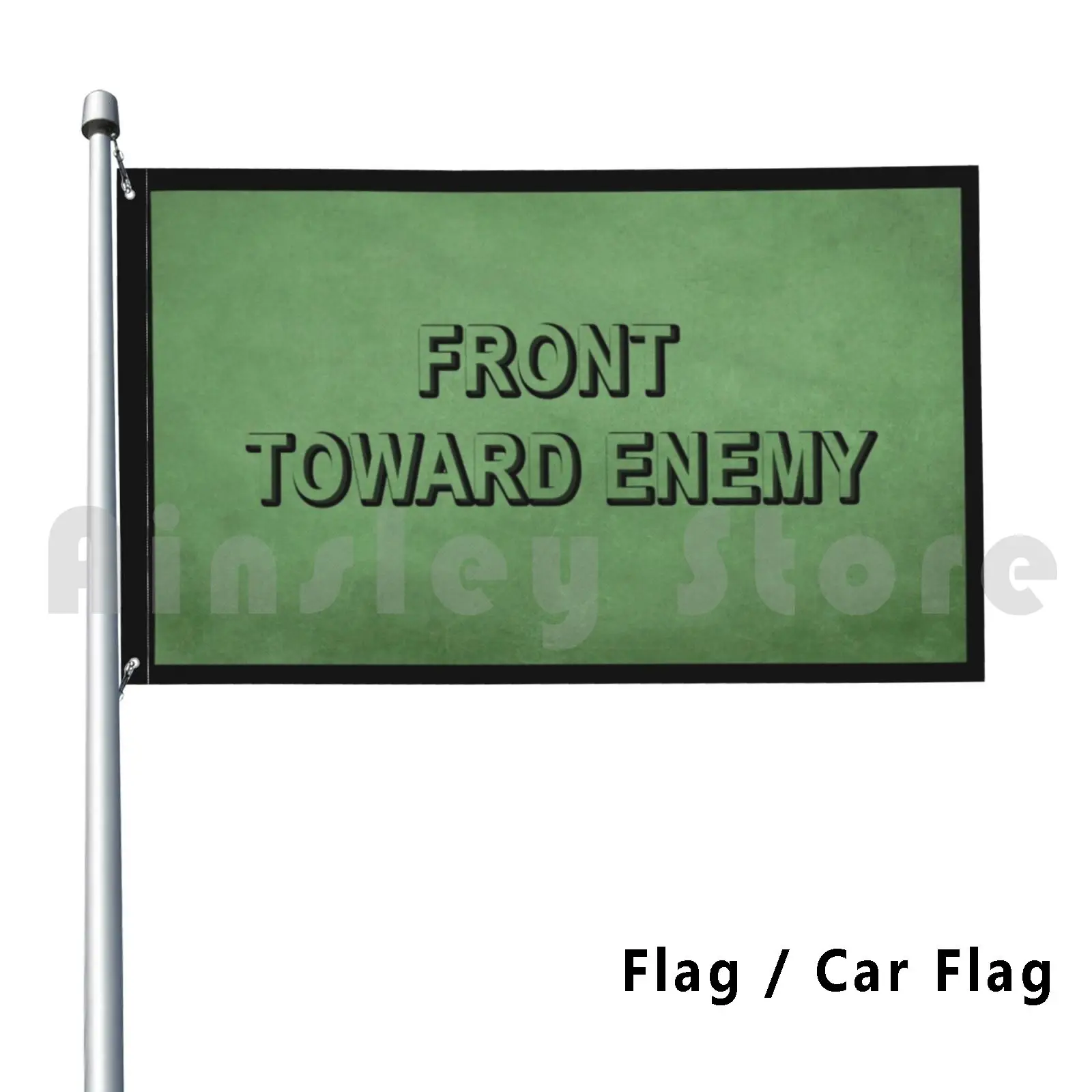 M18a1 Claymore Mine Front Toward Enemy Outdoor Decor Flag Car Flag M18a1 Claymore Mine Front Toward Enemy Front