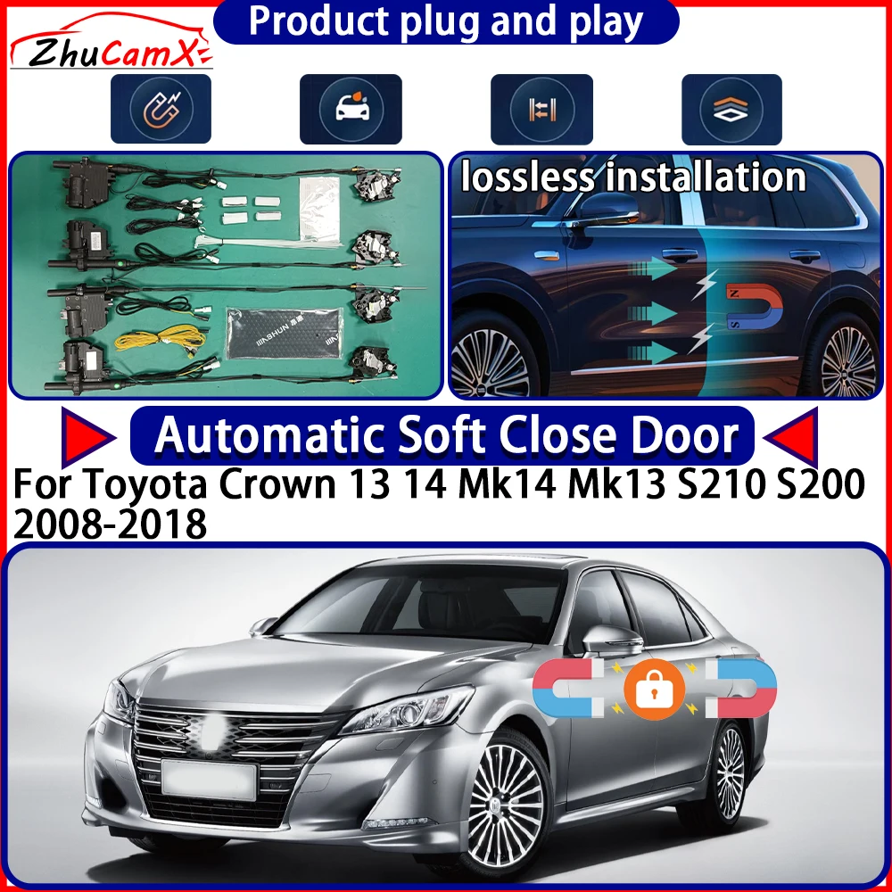 

Привод дверного замка для Toyota Crown 13 14 Mk14 Mk13 S210 S200 2008-2018 Комплект мягких закрывающих дверей Система защелки с автоматической выдвижной дверью