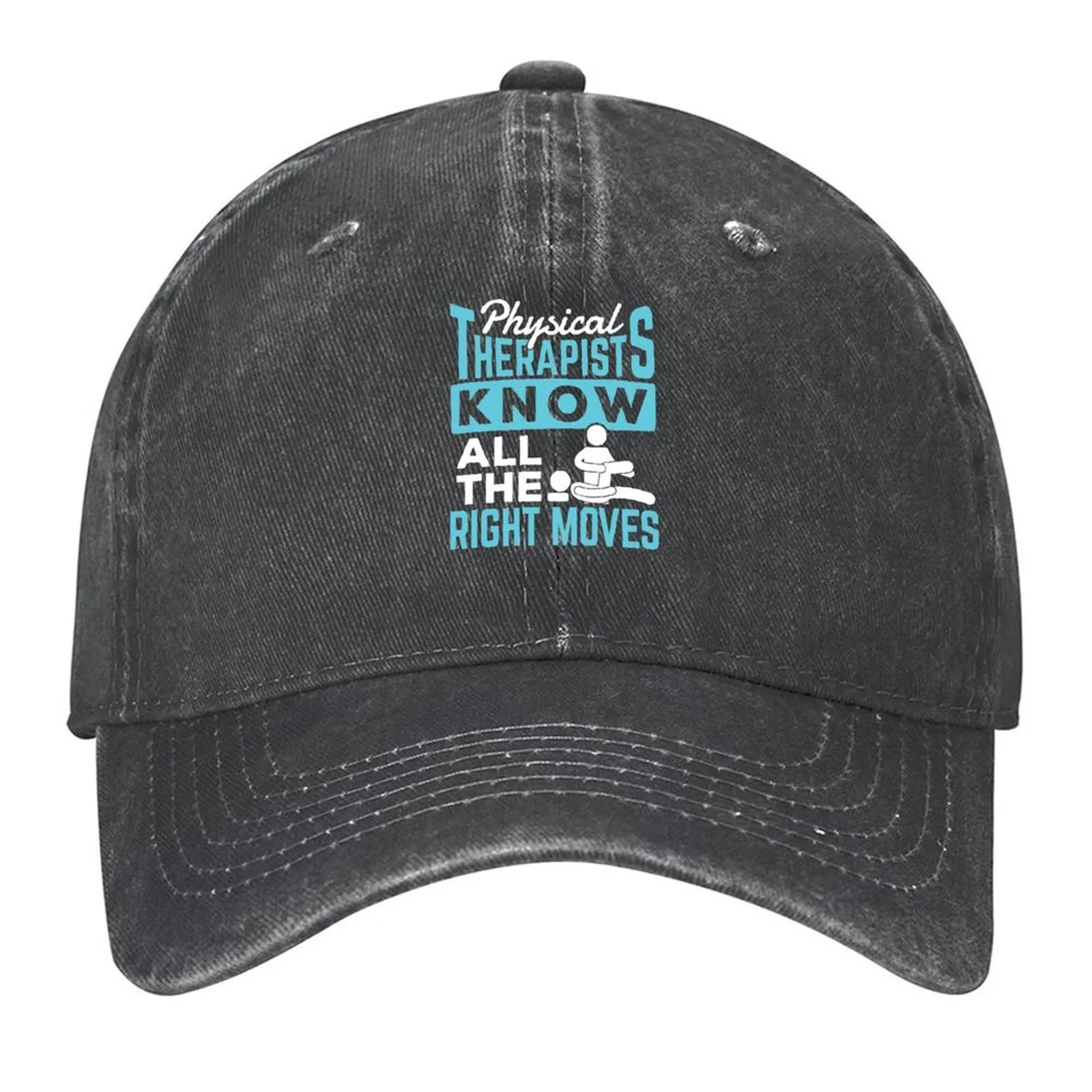 

Physical Therapists Know All The Right Moves Baseball Cap Streetwear hiking hat Golf Cap black For Girls Men's