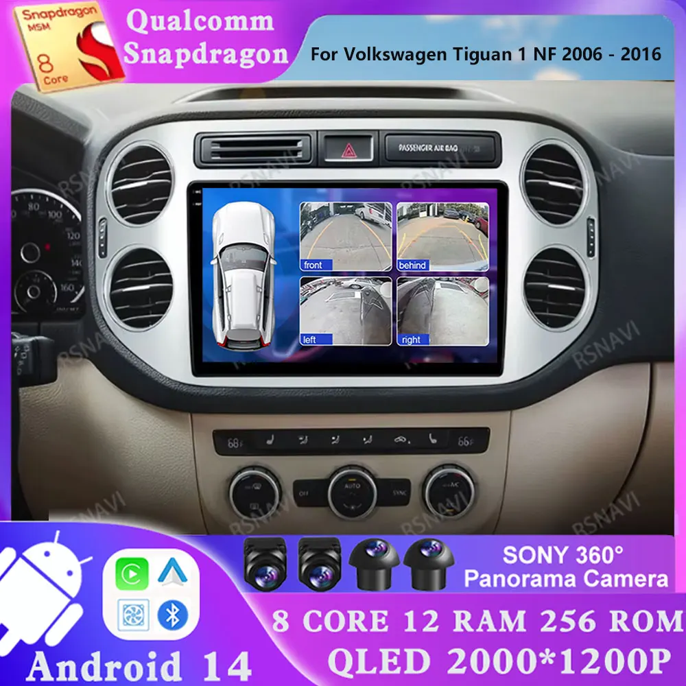 

Android 14 For Volkswagen Tiguan 1 NF 2006 - 2016 Navigation DVD DSP Qualcomm 4G LTE Head Unit 5G WIFI 2 DIN GPS AUTO Multimedia