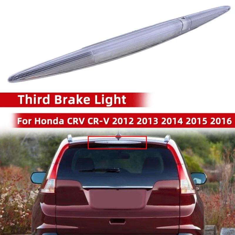 

3rd Third Light Tail Brake Light For Honda CR-V CRV 2012 2013 2014 2015 2016 Rear High Mount Stop