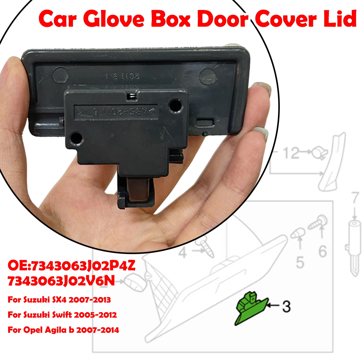

For Opel Agila Suzuki SX4 Swift Glove Box Lid Cover Lock Handle Clip Assembly Gray Replacement Parts 7343063J02P4Z 7343063J02V6N