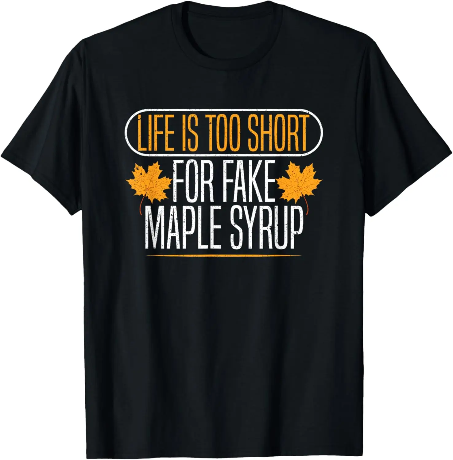 For Fake Maple Syrup Tapping Maple Tree Leaf Canada Vermont T-Shirt