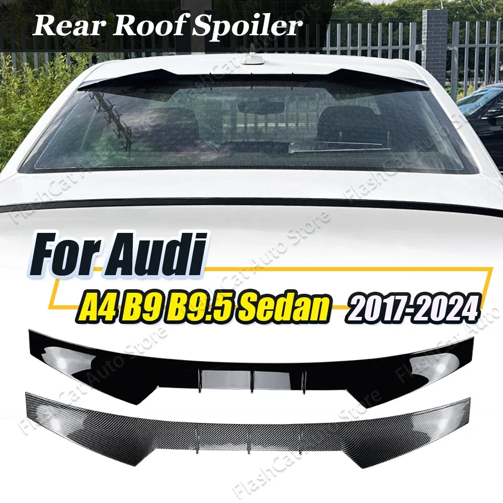 Tail Roof Middle Tailgate Wing For Audi A4 B9 B9.5 S4 S-line RS4 Sedan 2017-2024 Body Kits Car Rear Spoiler Mid Trunk Lip Trim