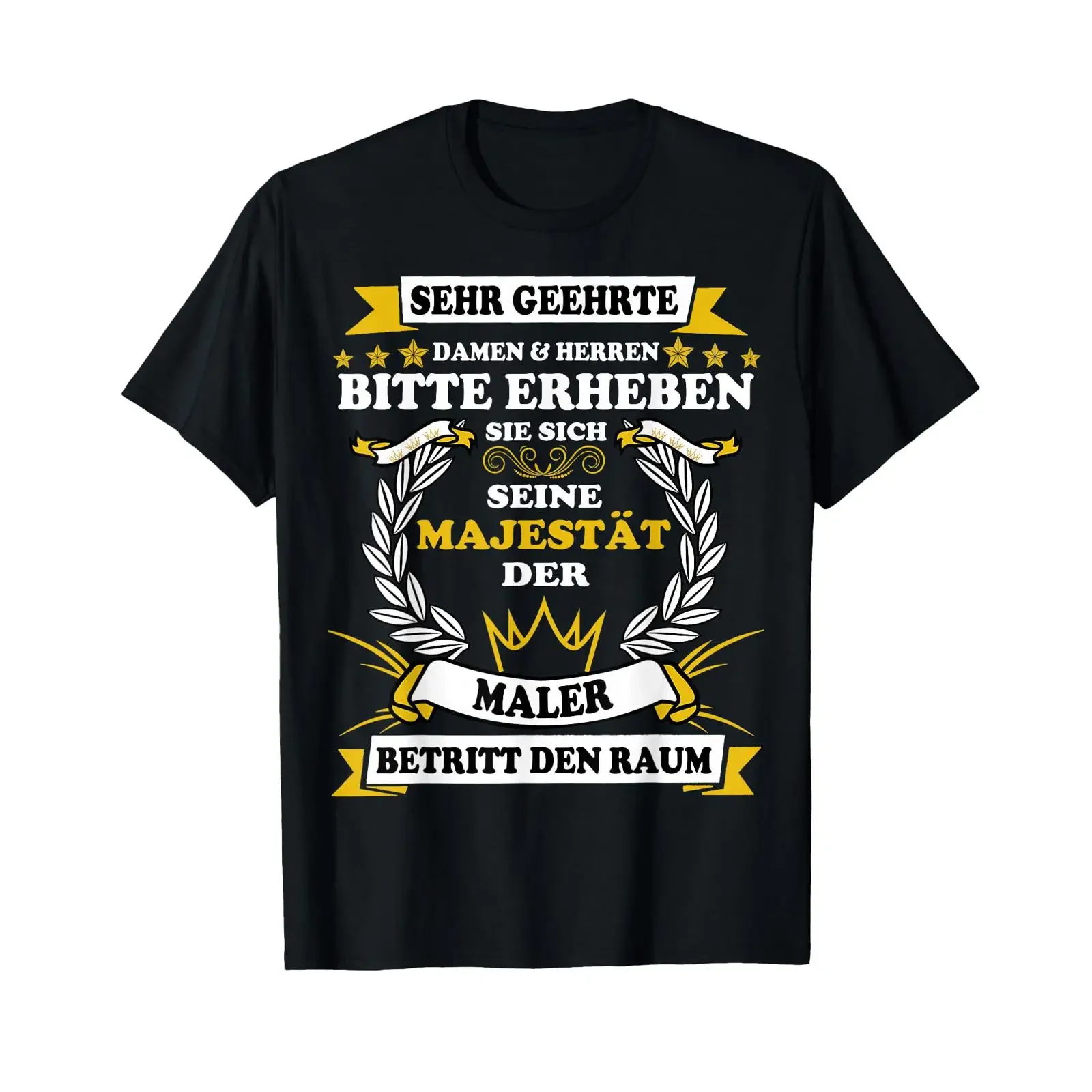 T-shirt His Majesty the Painter Enters Room Funny Professions, vintage, lavé, doux, respirant, vêtements de créateur pour homme