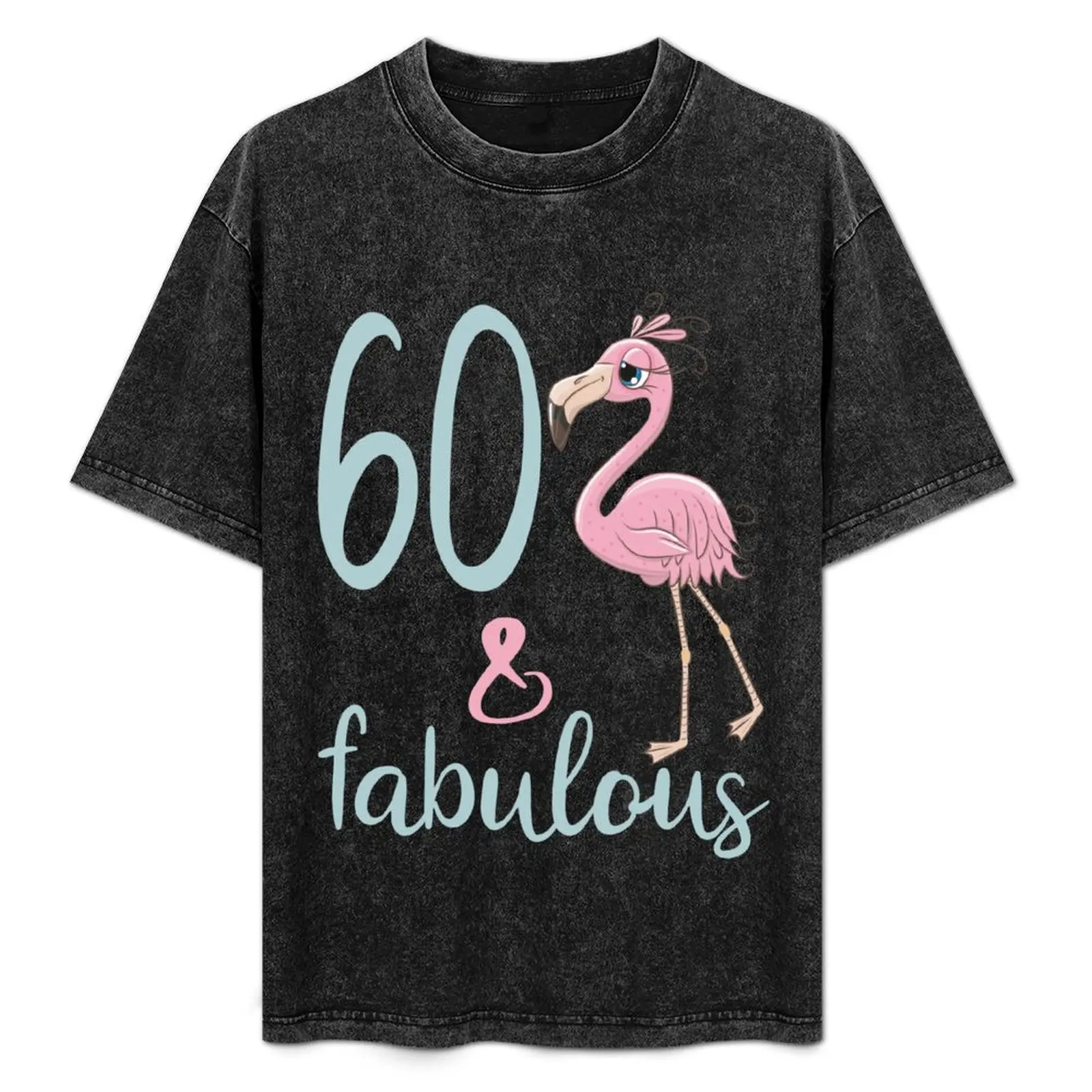 

Womens 60th Birthday Party Gift For 60 Years Old Fabulous Flamingo Sixty Bday Outfit For Mom T-Shirt