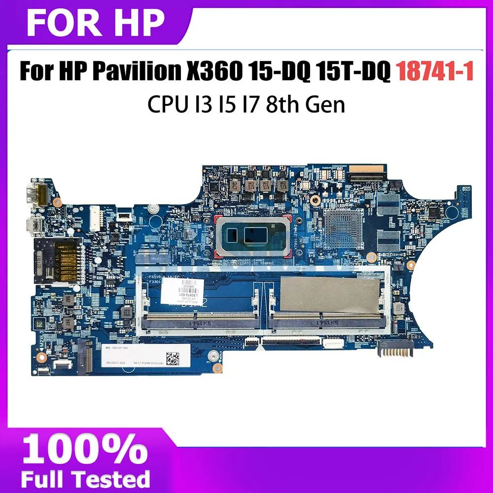 Computer Mainboard For HP Pavilion X360 15-DQ 15T-DQ  L50972-501 18741-1 L50972-601 Laptop Motherboard with CPU I3 I5 I7 8th Gen