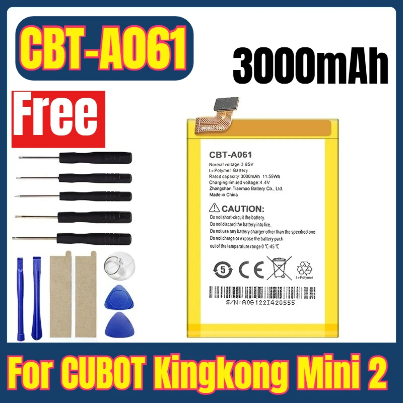 

CBT-A061 3000mAh Mobile Phone Batteries for CUBOT Kingkong Mini 2
