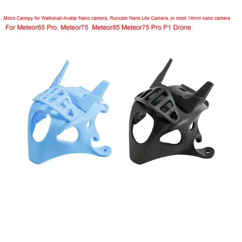 BETAFPV Micro Canopy For Runcam Nano Lite Camera for HD Camera Meteor65 Pro, Meteor75  Meteor85 Meteor75 Pro P1 Drone