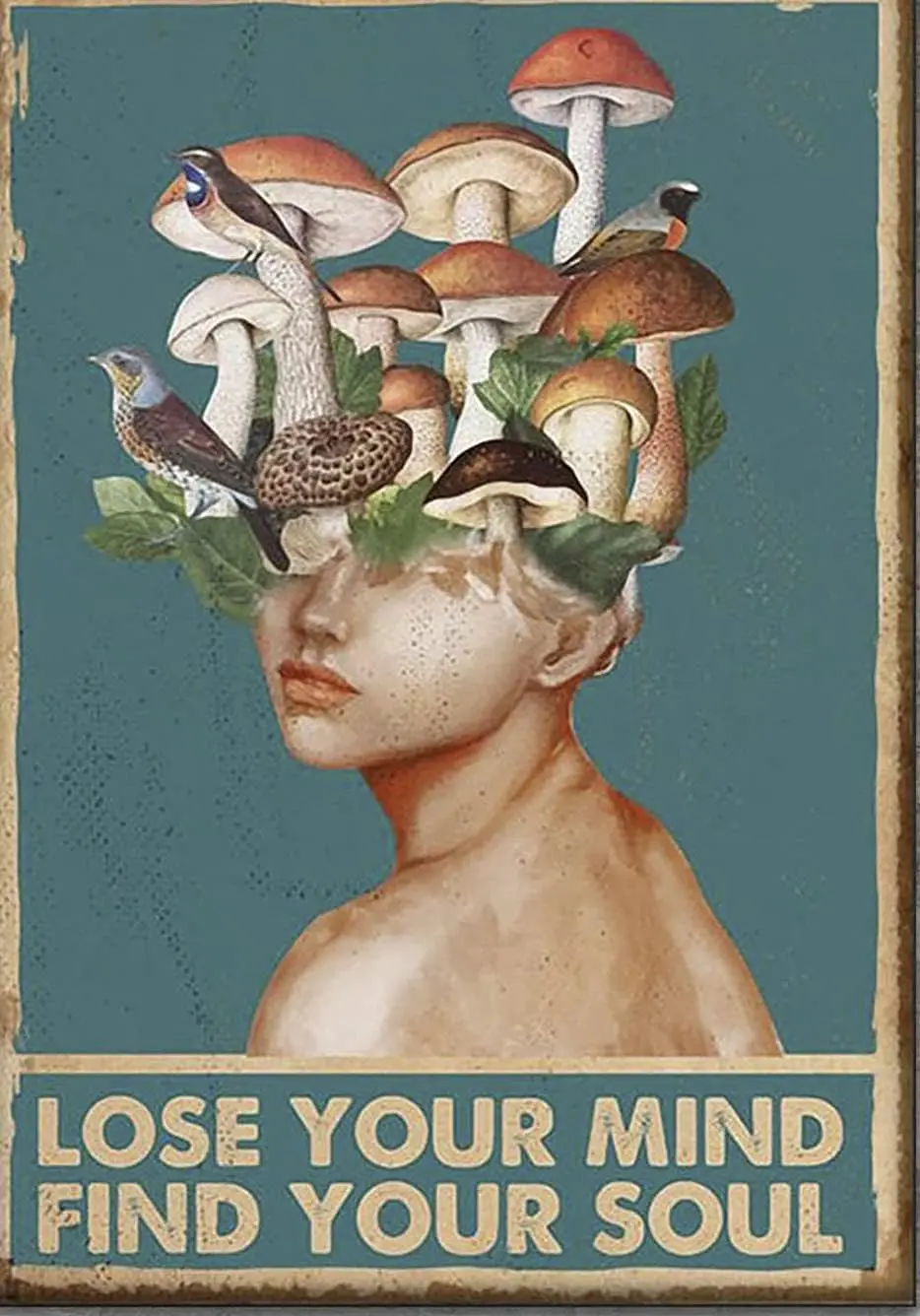 Graman Metal Vintage Tin Sign Mushrooms Hunter Lose Your Mind Find Your Soul Funny Retro Wall Art Sign 8X 12inch sign