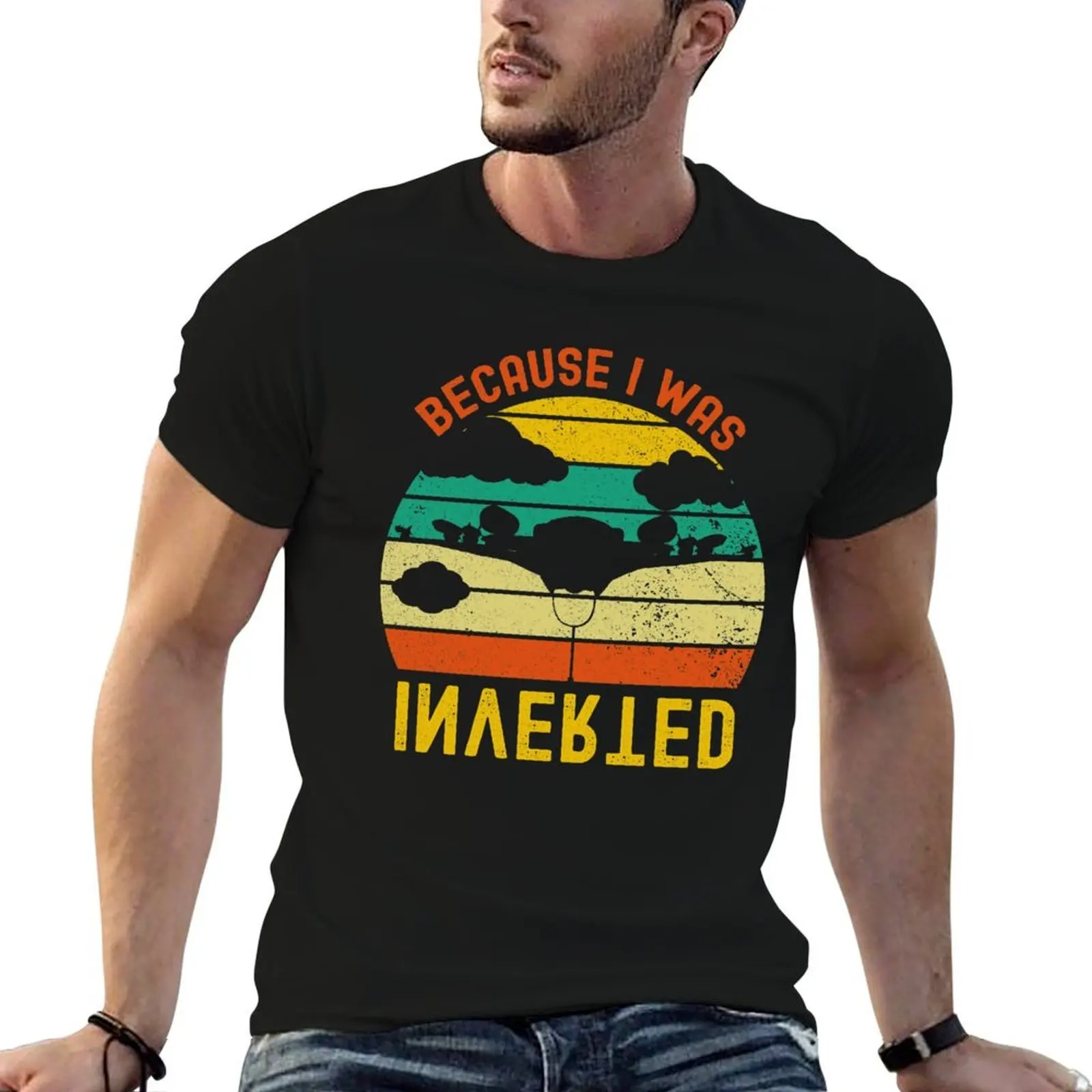 because i was inverted T-Shirt blanks plus size tops mens graphic t-shirts