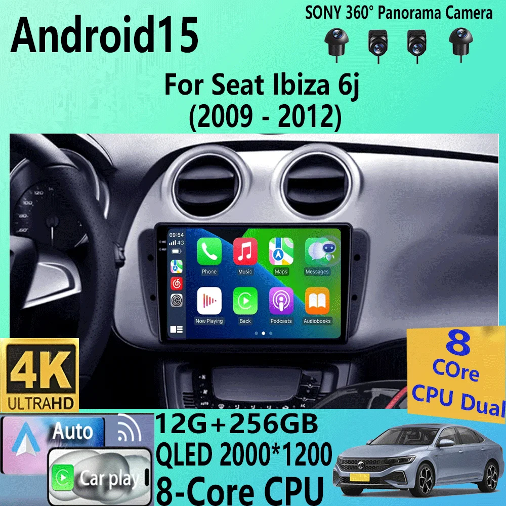 

Автомобильное радио Android 15 для Seat Ibiza 6j 2009-2012 Мультимедийный видеоплеер QLED Сенсорный экран GPS-навигация Carplay Авто Стерео