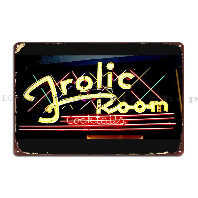 Frolic Room Metal Sign Poster Garage Customize Bar Create Wall Decor Tin Sign Poster