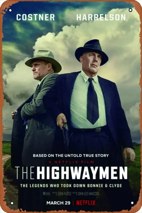 The Highwaymen Movie Costner Harrelson Bonnie Clyde Film Retro Tin Sign Durable Wall Art Decor Metal Sign Home Vintage Bedroom D