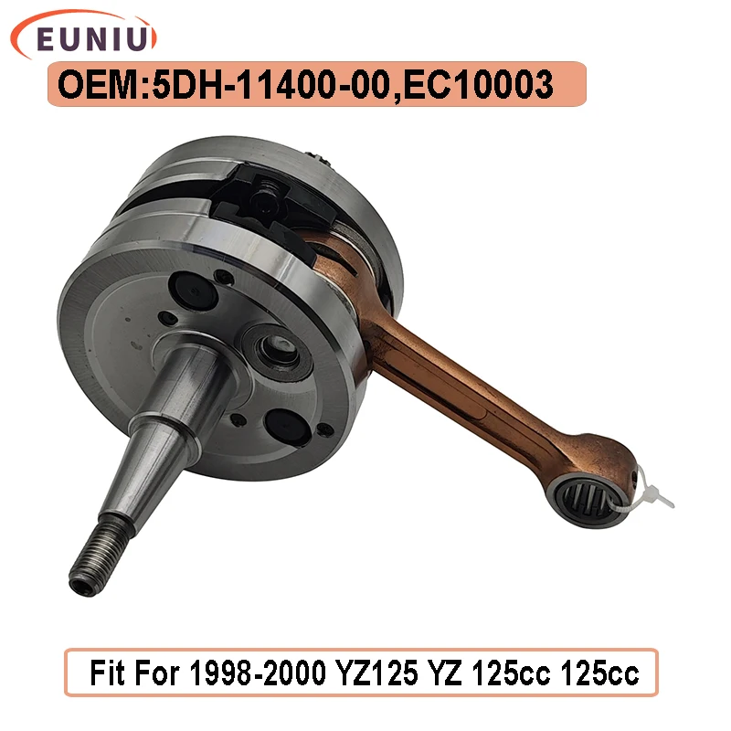 High Performance Crankshaft Assembly For YMH YZ125 1998-2000 5DH-11400-00 EC10003 Moto Engine Parts Connecting Rod Shaft Bearing
