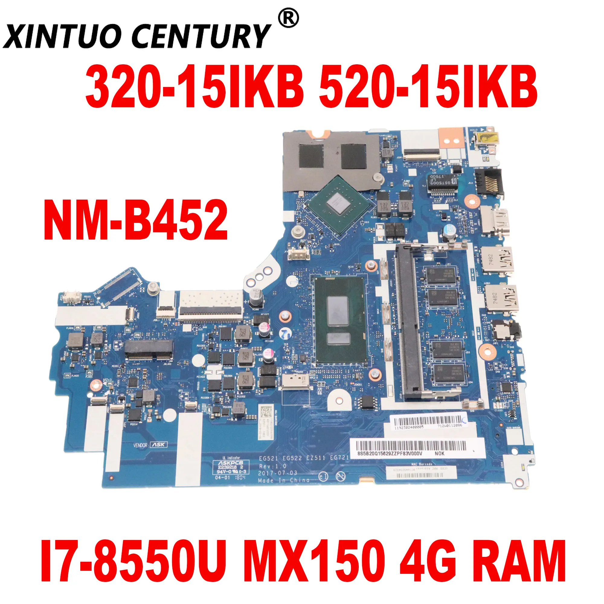 

5B20Q15629 для Lenovo Ideapad 320-15IKB 520-15IKB, материнская плата для ноутбука EG521 EG522 EZ511, NM-B452 MX150, 4 Гб ОЗУ DDR4