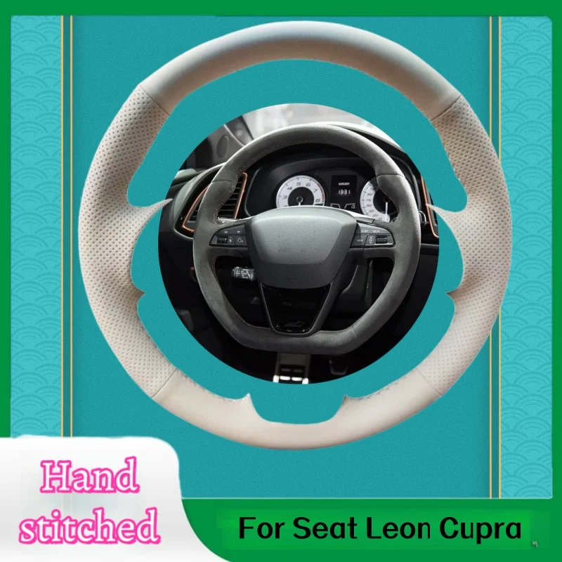 

Customized Hand-stitched Anti-Slip Microfiber Leather Steering Wheel Cover For Seat Leon Cupra R Leon ST Cupra Leon ST Cupra Ate