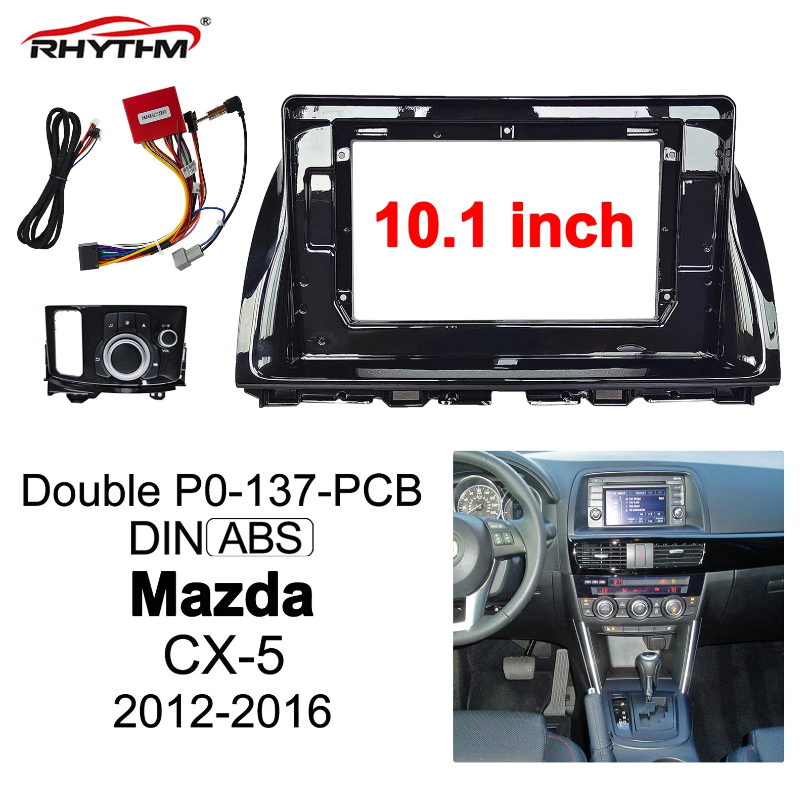 

10.1 Inch Car Fascia For Mazda CX-5 2012-2016 Stereo Dashboard Panel In-dash Mount Installation Car DVD Frame Fascias Trim Kit