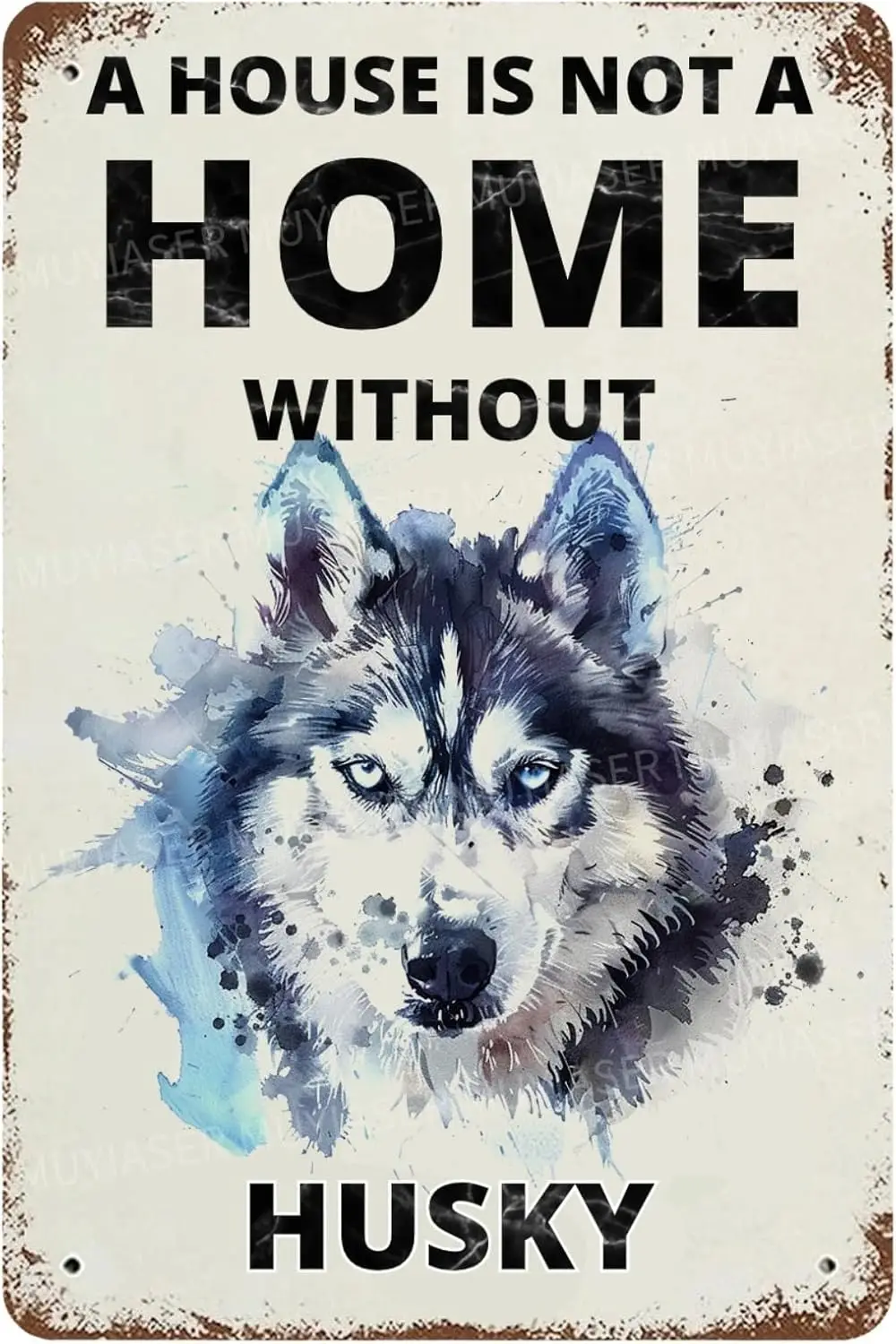 Metal Tin Sign A House Is Not A Home Without Husky Vintage Metal Signs Retro Aluminum Tin Sign for Room Garden Door Home Bar Caf