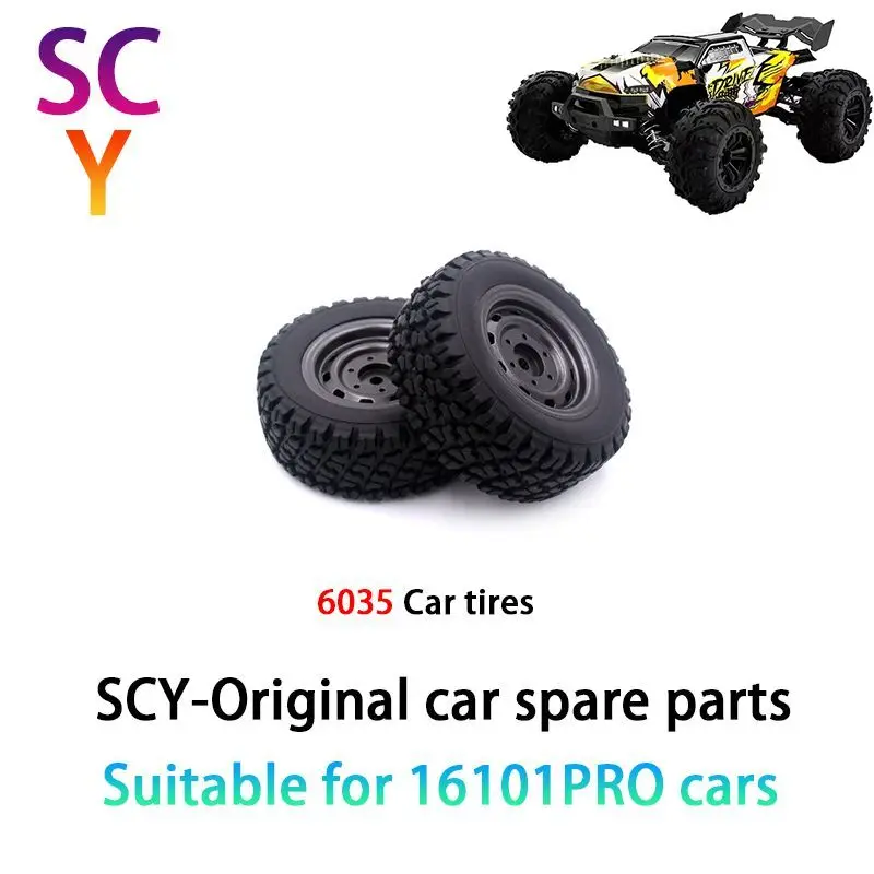 

SCY 16102PRO 1/16 RC автомобильные оригинальные запасные части 6035 шина подходит для SCY 16101 16102 16103 автомобиль