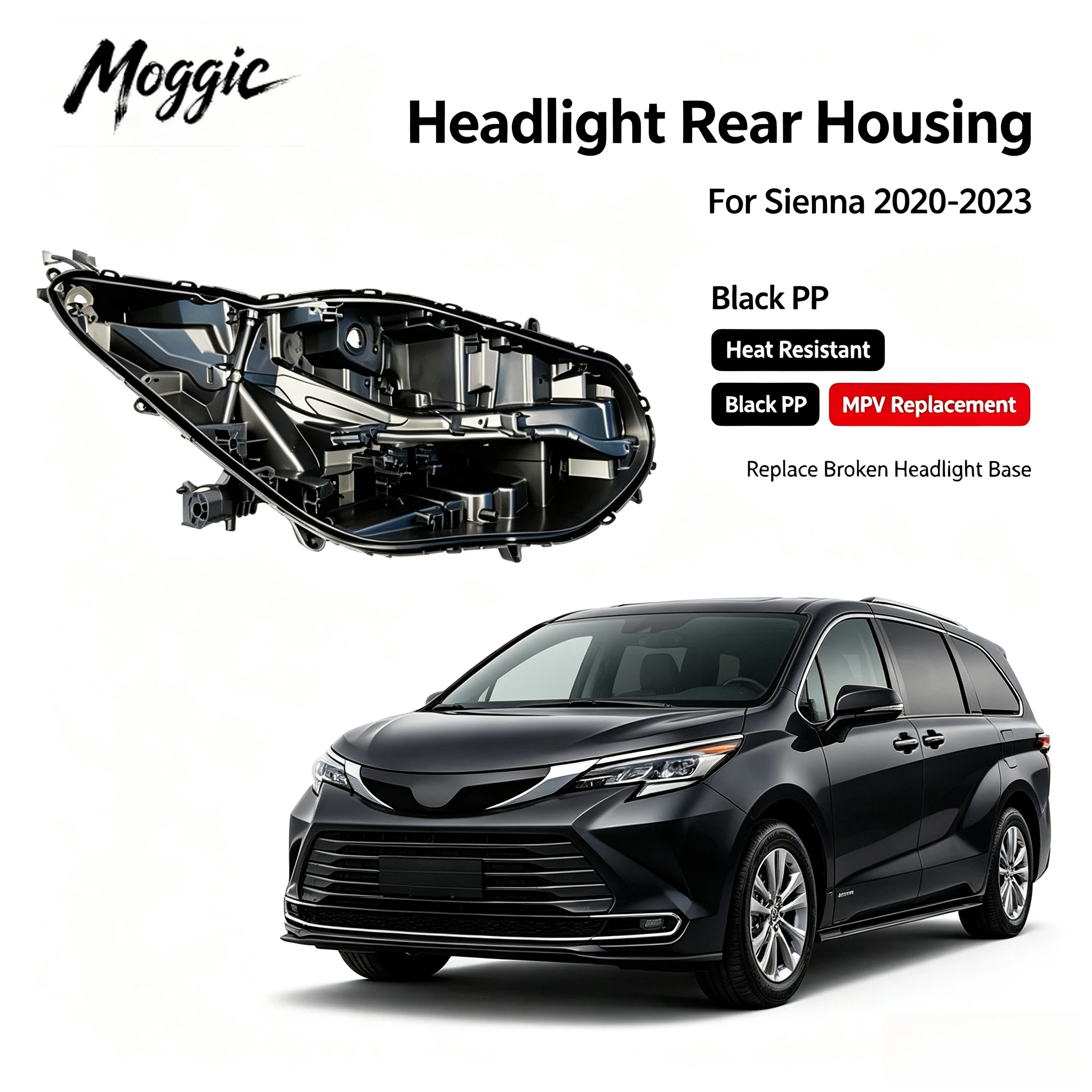 Moggic Replacement Headlight Housing Rear Case Cover Compatible With Toyota Sienna 2020 2021 2023 Model Left Right Side Plastic