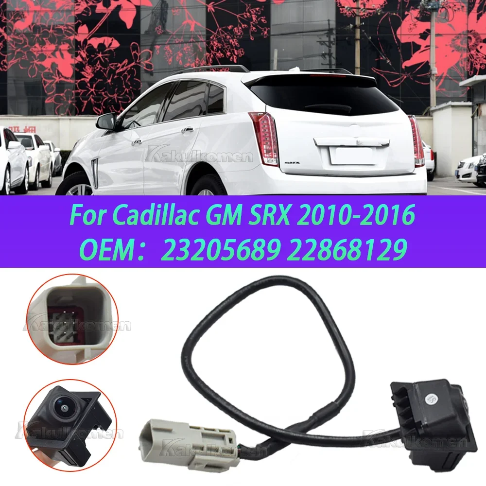 Car Rear View Camera Park Assist For Cadillac GM SRX 2010-2016 23205689 22868129 Tailgate Backup Reverse