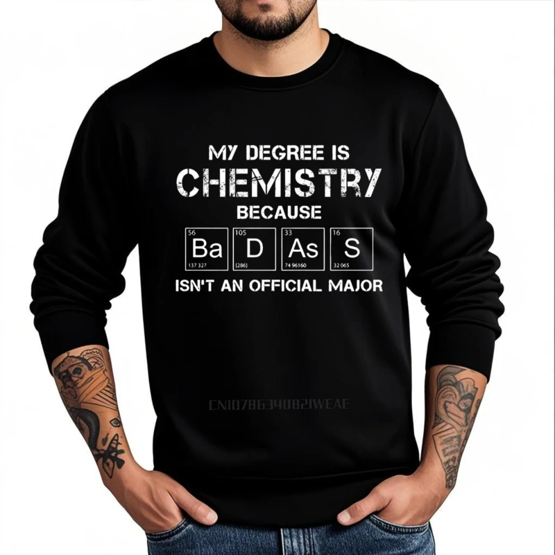 Casual primavera homem moletom com capuz meu grau é química porque ba d como s não é um oficial grande adulto viagem treino tripulação pescoço