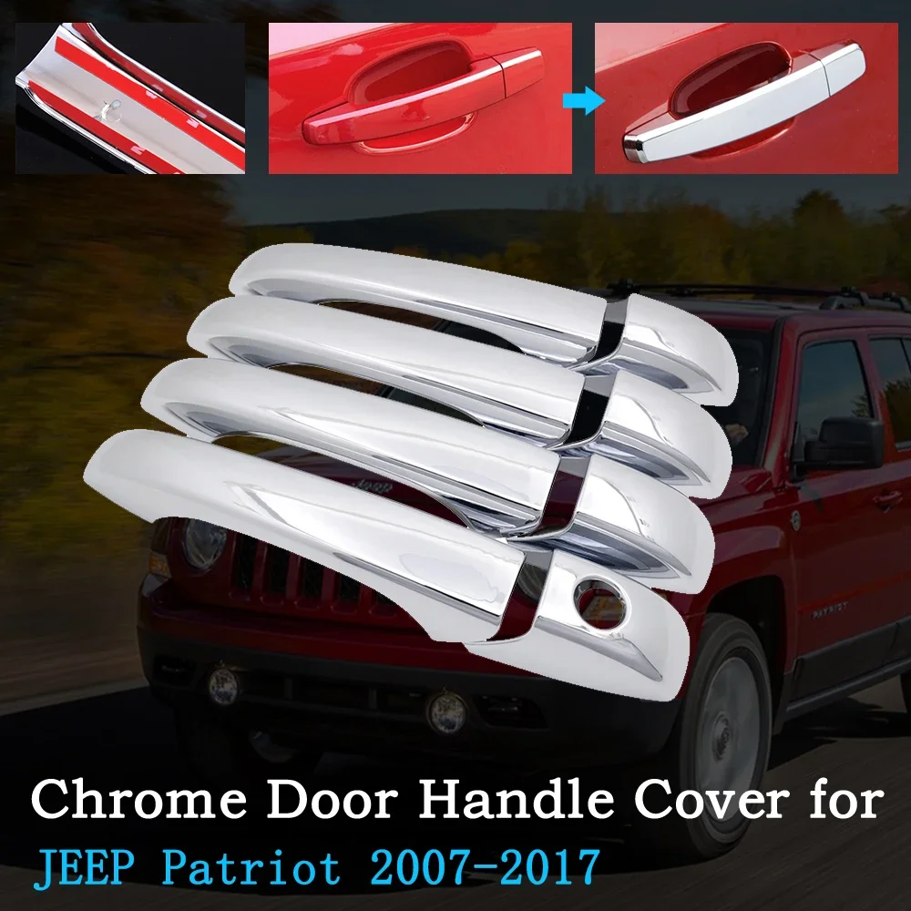

Chrome Car Door Handle Cover for JEEP Patriot Liberty Russia 2007~2017 Trim Set Exterior Accessories 2008 2010 2012 2014 2016