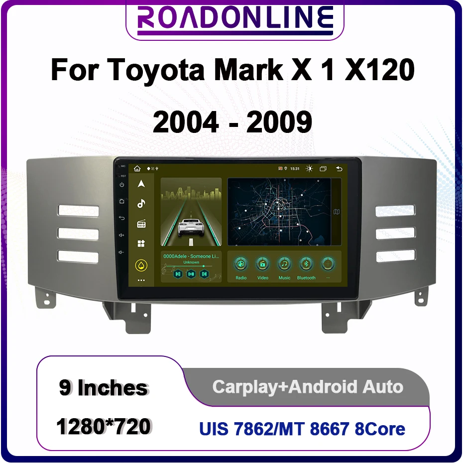 Android Auto Carplay Radio For Toyota Mark X 1 X120 2004-2009 LHD RHD 9 Inch 1280*720 Wireless CarPlay Car Multimedia Player GPS