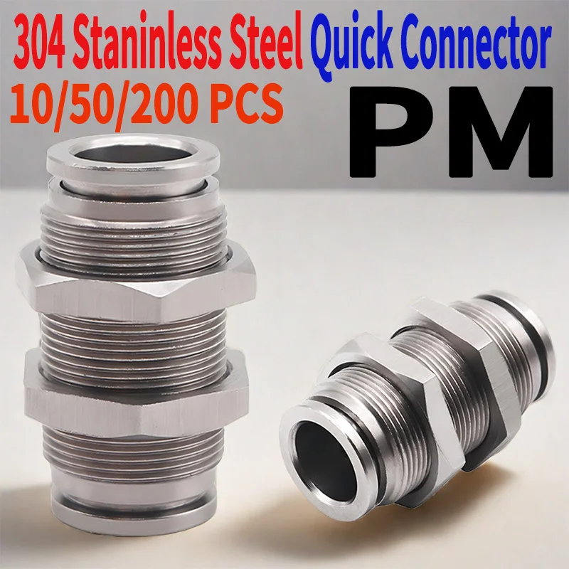 

PM Type 304 Stainless Steel Bulkhead Pneumatic Connector, Push-In Hose Fitting 4mm–16mm for Air, Gas and Fluid Pipe Connection