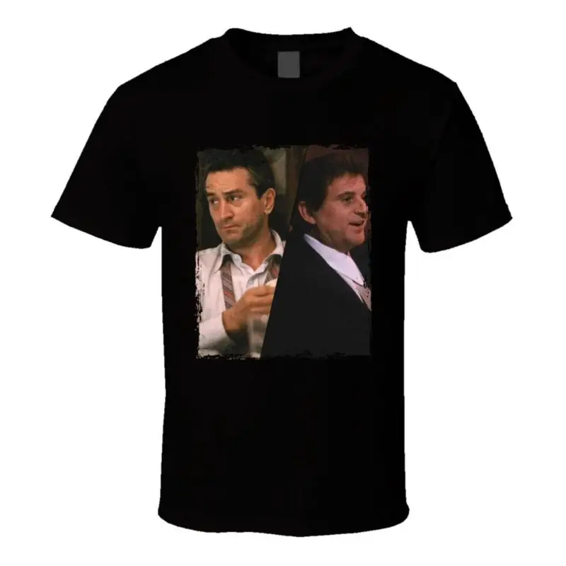Goodfellas Joe Pesci Robert De Niro Movie Fan T-Shirt