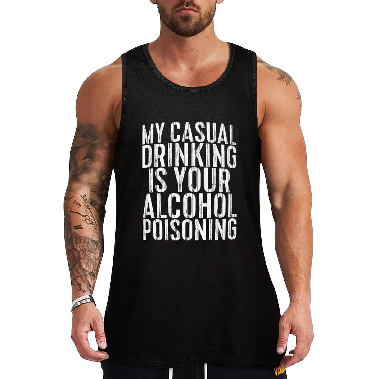 My Casual Drinking Is Your Alcohol Poisoning Tank Top Gym clothes Sleeveless T-shirt fashion 2024 man gym top