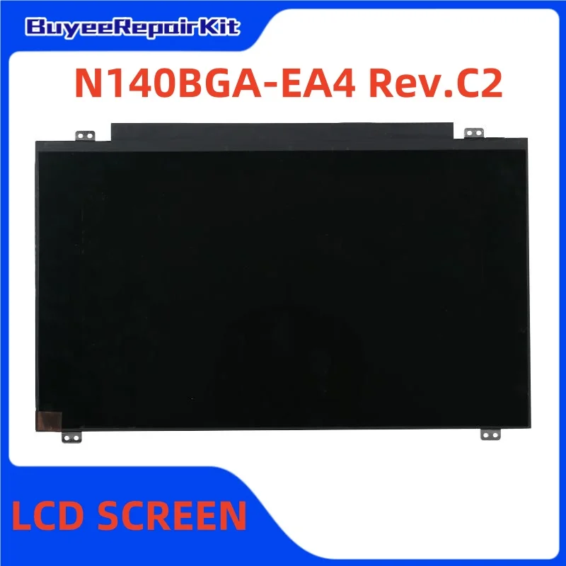 

Original 14.0 Inch N140BGA-EA4 Rev.C2 Laptop Display Monitor 1366×768 30pins Matte 100% Tested Works Well