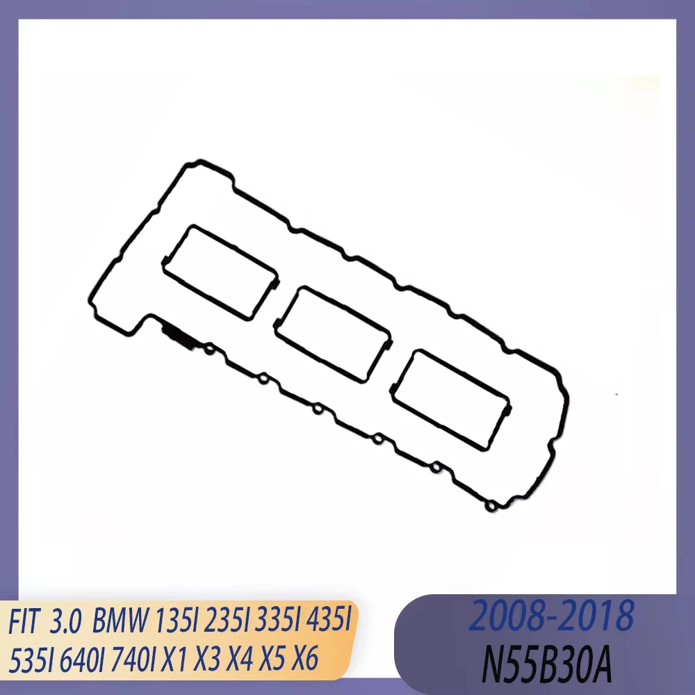 

Engine Parts Valve Gasket Set Fit 08-18 3.0 T L GAS N55B30 for BMW 135i 235i 335i 435i 530i 535i 640i 740i X1 X3 X4 X5 X6