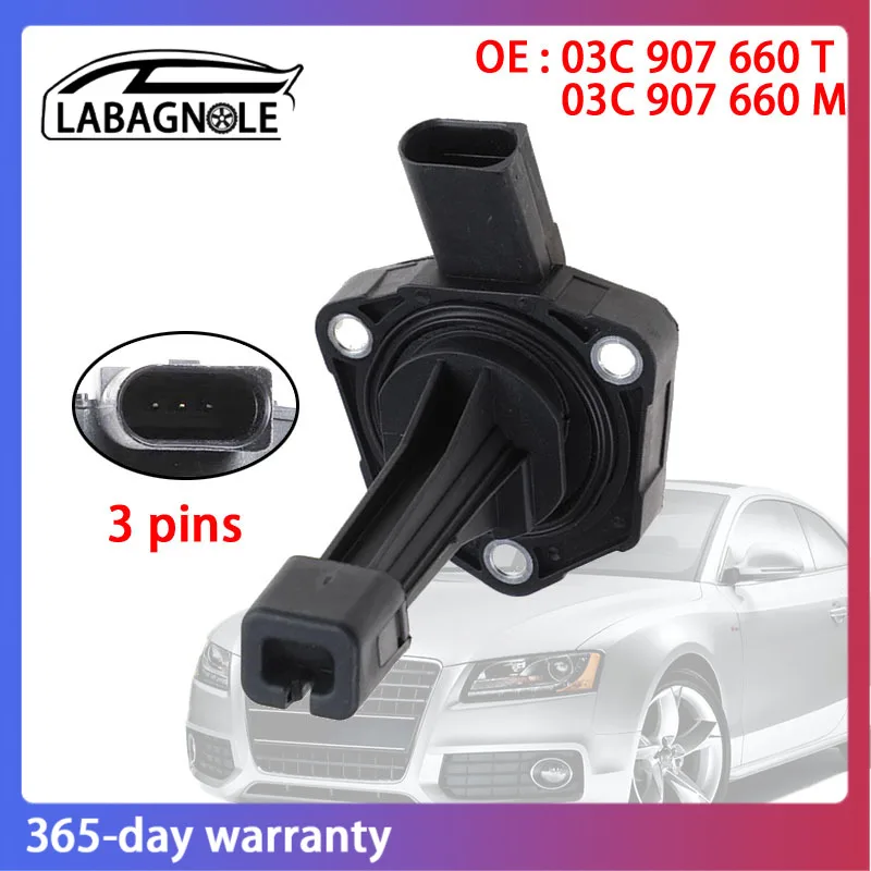 

OE качество 03C907660T 03C907660M Датчик уровня моторного масла для Audi Q7 2010-2015 VW Bettle POLO CC Skoda Seat 03C 907 660 T