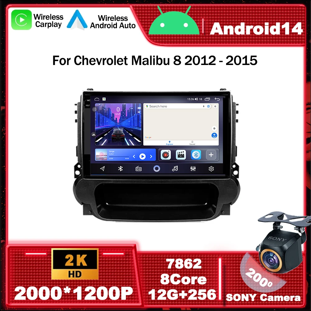 

Android 14 Car Radio Multimedia Video Player Navigation GPS For Chevrolet Malibu 8 2012 - 2015 5G WIFI BT 4G Head Unit DSP RDS