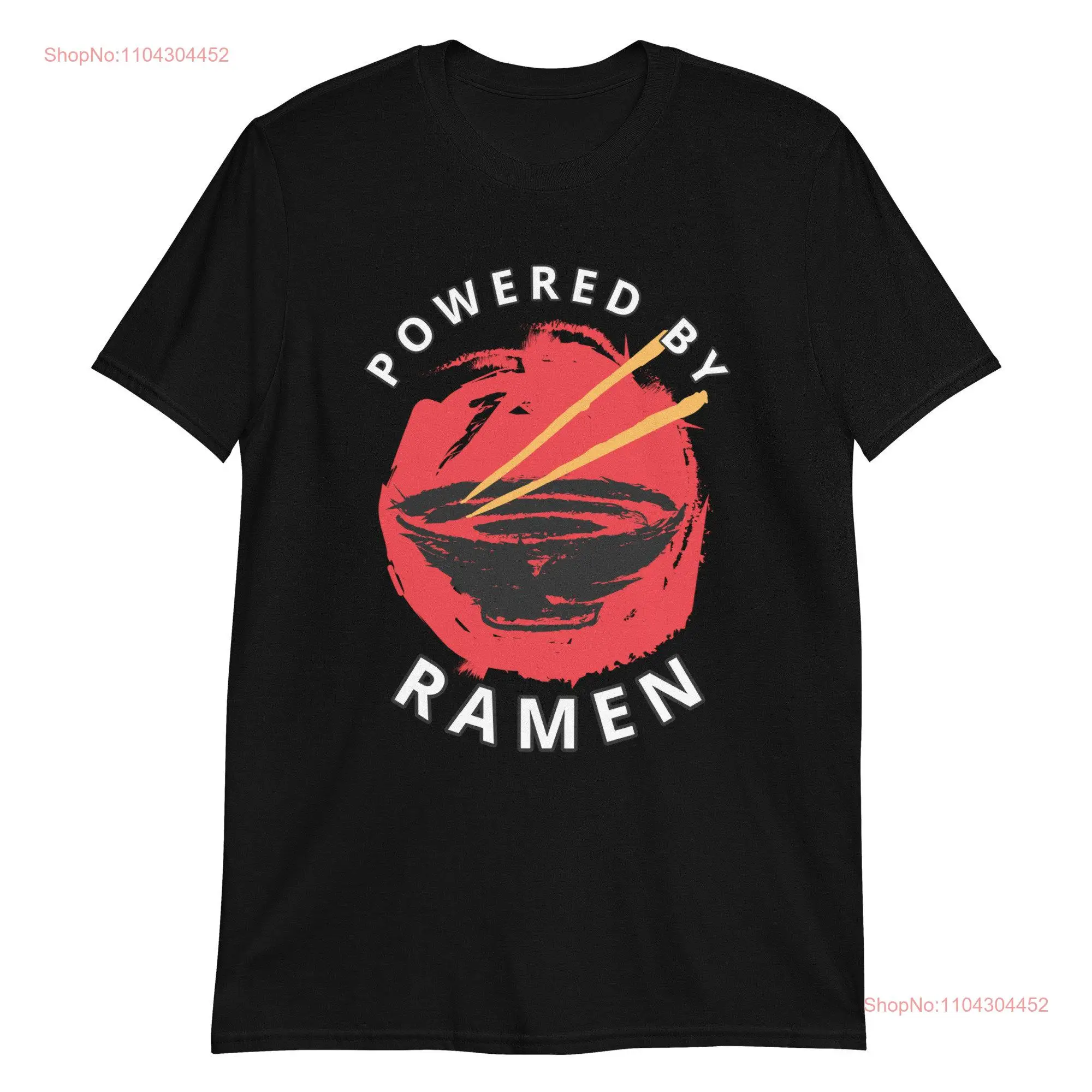 Japanese Ramen T Shirt Lover Noodles Noodle Foodie  long or short sleeves