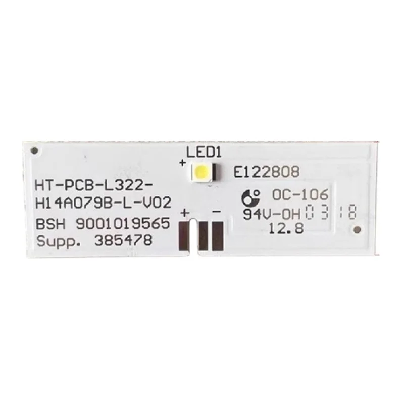 

A76X-Refrigerator LED Light Bar Parts For Siemens BSH9001019565 Home Appliance Lighting Accessories
