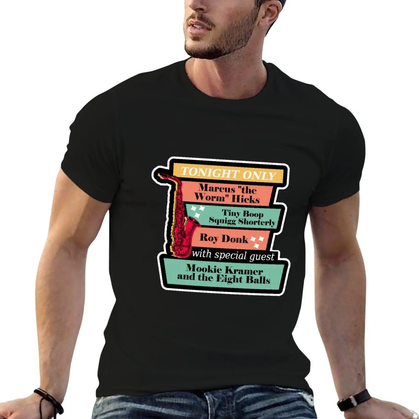 

Jazz Legend Roy Donk, Marcus the Worm Hicks, Tiny Boop Squigg Shorterly, and Mookie Kramer and the Eight Balls T-Shirt