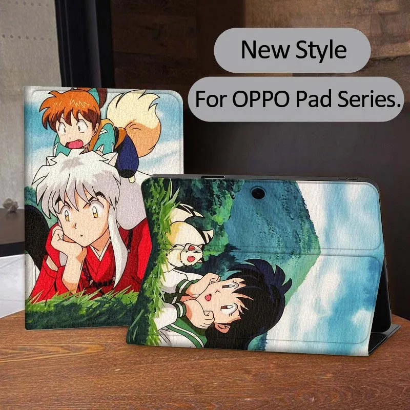 

I-Inuyashas anime art Tablet Case For OPPO Pad 2 3 4 11 SE X Air 2 Neo Pro 12.1 10.36 11 11.4 13.2 Inch