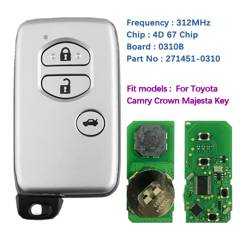 CN007180 Aftermarket 3 Button Smart Key 312Mhz 4D-67 Transponder Chip Page1 D4 89904-33610  For Toyota Camry Crown Majesta Markx