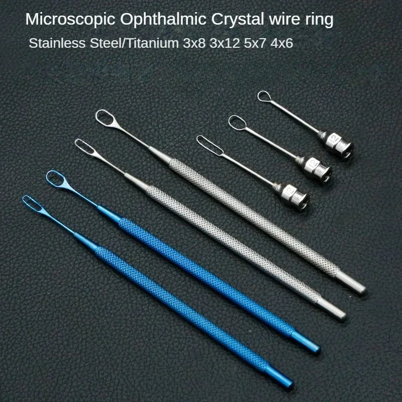 Eye Lens Loop Ophthalmic Lens Loops Tool Stainless Steel Titanium Kirby Eye Surgical Instrument 3*8/3*12/ 5*7/4*6