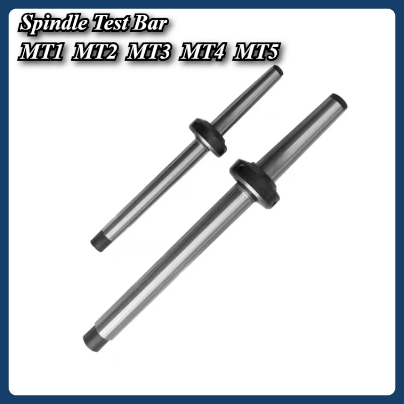 

MT2 MT3 MT4 MT5 NEW Mohs Machine Test Rods Of CNC Machine Spindle Test Bar For Principal Axis MT1 MT2 MT3 MT4 MT5
