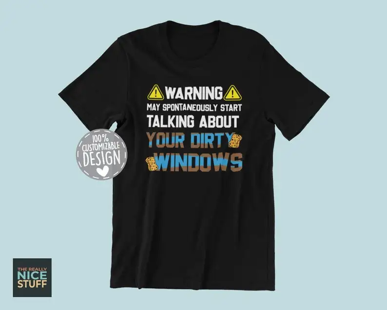 Professional Building Window Cleaner T-Shirt | Skyscraper Window Cleaner Shirt, Window Cleaner Gift, Dirty Windows, Unisex