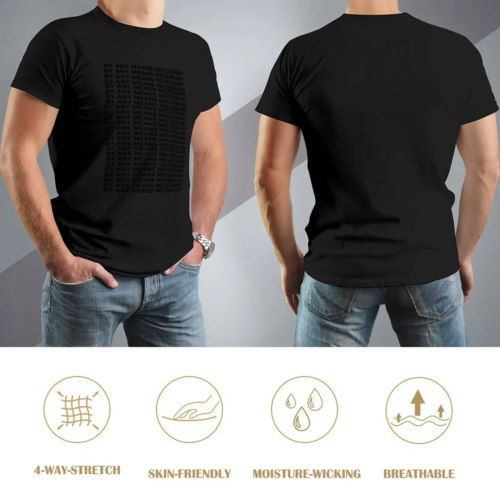 By Any Means Necessary -Streetwear T-Shirt boys whites anime figures vintage anime shirt essential t shirt men tshirt image 4