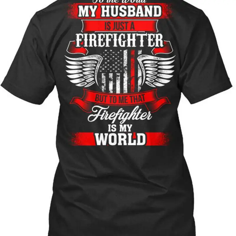 زوج رجل الإطفاء هو عالم فقط ولكن أنا ذلك تي شيرت صنع في الولايات المتحدة الأمريكية S 5XL #1