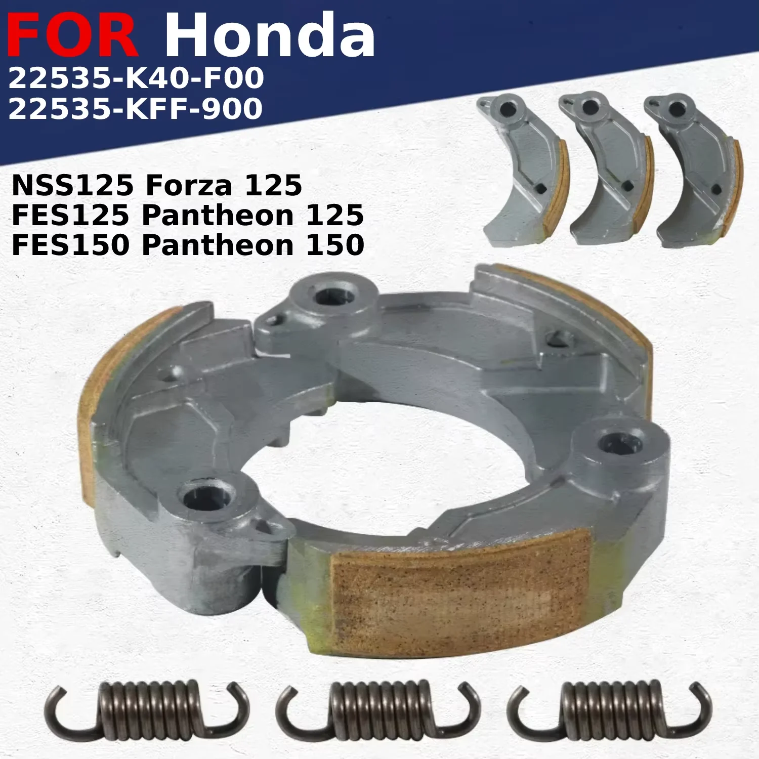 

Motorcycle Clutch Centrifugal For Honda NSS125 Forza 125 FES125 FES150 Pantheon 150 OEM:22535-K40-F00 OEM:22535-KFF-900