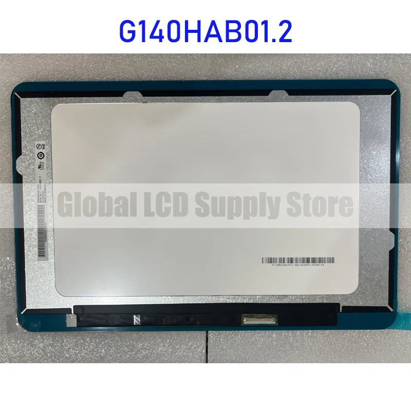 

G140HAB01.2 14.0 Inch LCD Display Screen Panel Original for Auo 40 Pins Connector Brand New 100% Tested