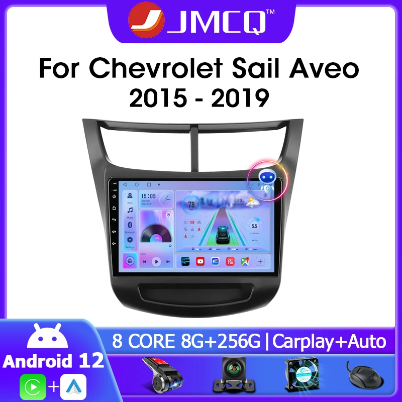 JMCQ Android 12 Carplay Car Radio For Chevrolet Sail Aveo 2015 - 2019 Multimedia Player 2 Din Navigation GPS Stereo IPS DVD